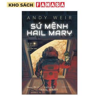 Sách - Sứ Mệnh Hail Mary - Project Hail Mary