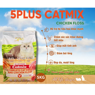 Hạt Cho Mèo 5Plus Catmix 5kg Cho Mọi Lứa Tuổi & Dòng Topping và Phủ Ruốc Trị Kén Ăn Giúp Lông Mượt