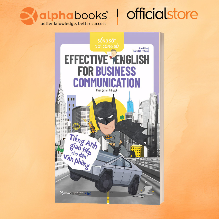 Sách - Sống sót Nơi công sở: Effective English For Business Communication (Gamma Books)
