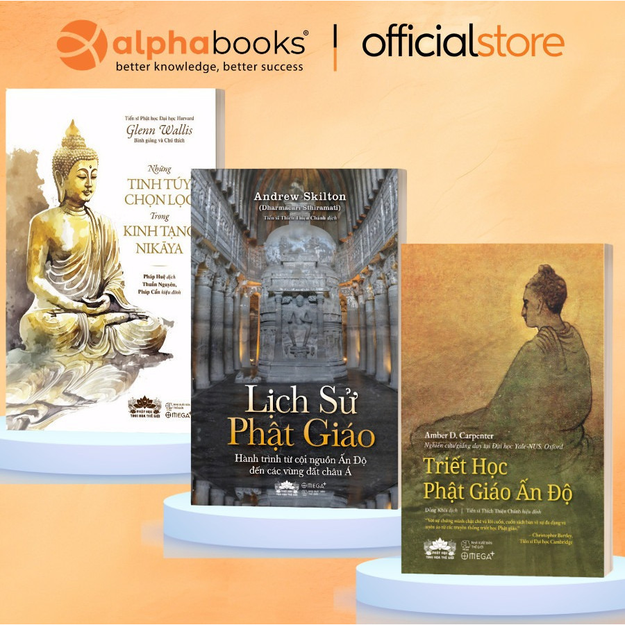 Sách - Lẻ/Combo: Triết Học Phật Giáo Ấn Độ + Kinh Tạng Nikaya + Lịch Sử Phật Giáo (Omega Plus)