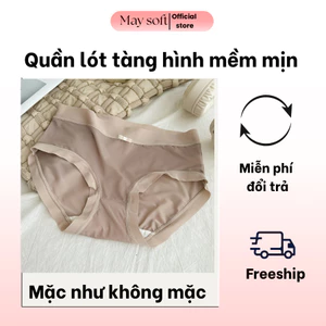 Quần Lót Nữ Không Viền Su Đúc Cạp Cao Tàng Hình Mềm Mịn Ôm Gọn Combo 3–5 May Soft QL02