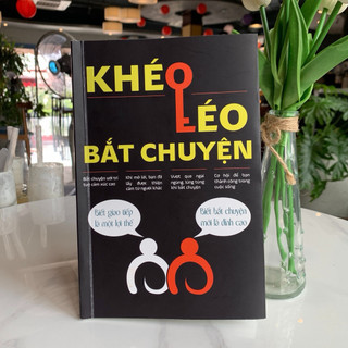 Sách - Dạy bạn 800 cách đối nhân xử thế + Thu phục lòng người + Khéo léo + Biến giao tiếp + Sắc lời đắc thế