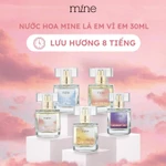 [TẶNG DẦU XẢ FULLSIZE 500G] Nước Hoa Nữ FullSize Cao Cấp Thơm Lâu 8H Nước Hoa Mine BST Hương Ngọt Ngào, Quyến Rũ 30ML — ảnh 4