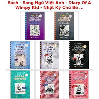 Sách - Song Ngữ Việt Anh - Diary Of A Wimpy Kid - Nhật Ký Chú Bé Nhút Nhát (Trọn Bộ)