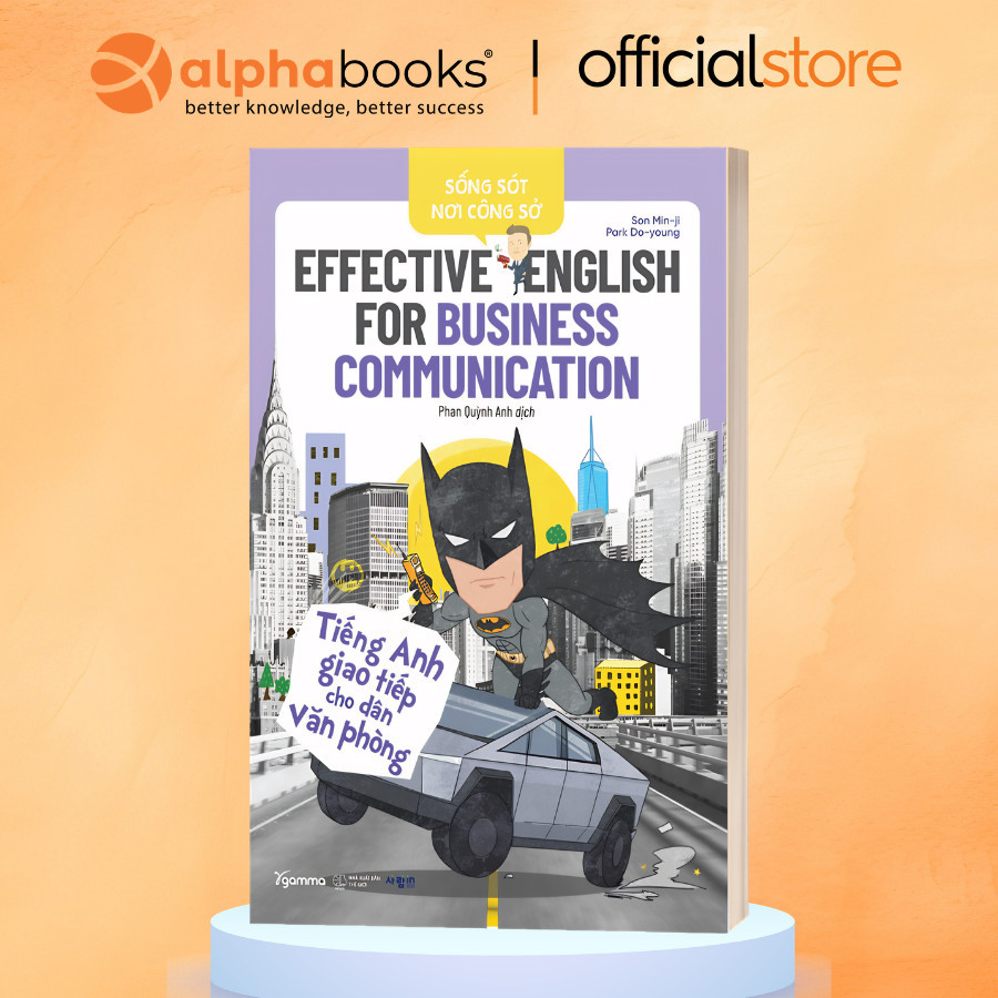 Sách - Sống sót Nơi công sở: Effective English For Business Communication (Gamma Books)