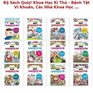 Bộ Sách Quiz! Khoa Học Kì Thú - Bệnh Tật Vi Khuẩn, Các Nhà Khoa Học Thiên Tài, Cơ Thể Con Người,Năng Lượng,...