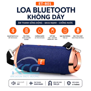 Loa Bluetooth ET-801 giá rẻ, loa không dây pin trâu, hỗ trợ USB thẻ nhớ radio tiện dụng