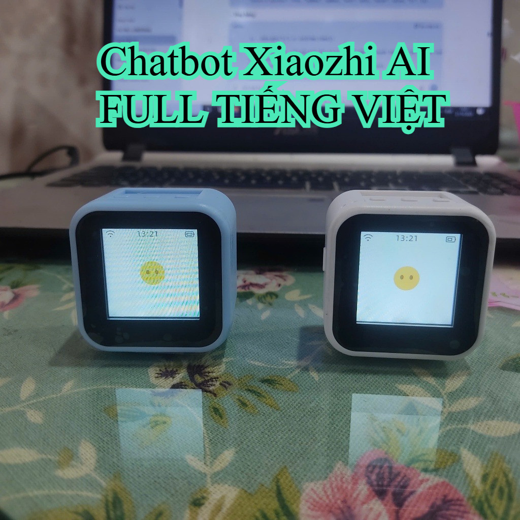 Chatbot AI Xiaozhi bản đầy đủ tiếng Việt, học tiếng Anh, phát nhạc Việt ...