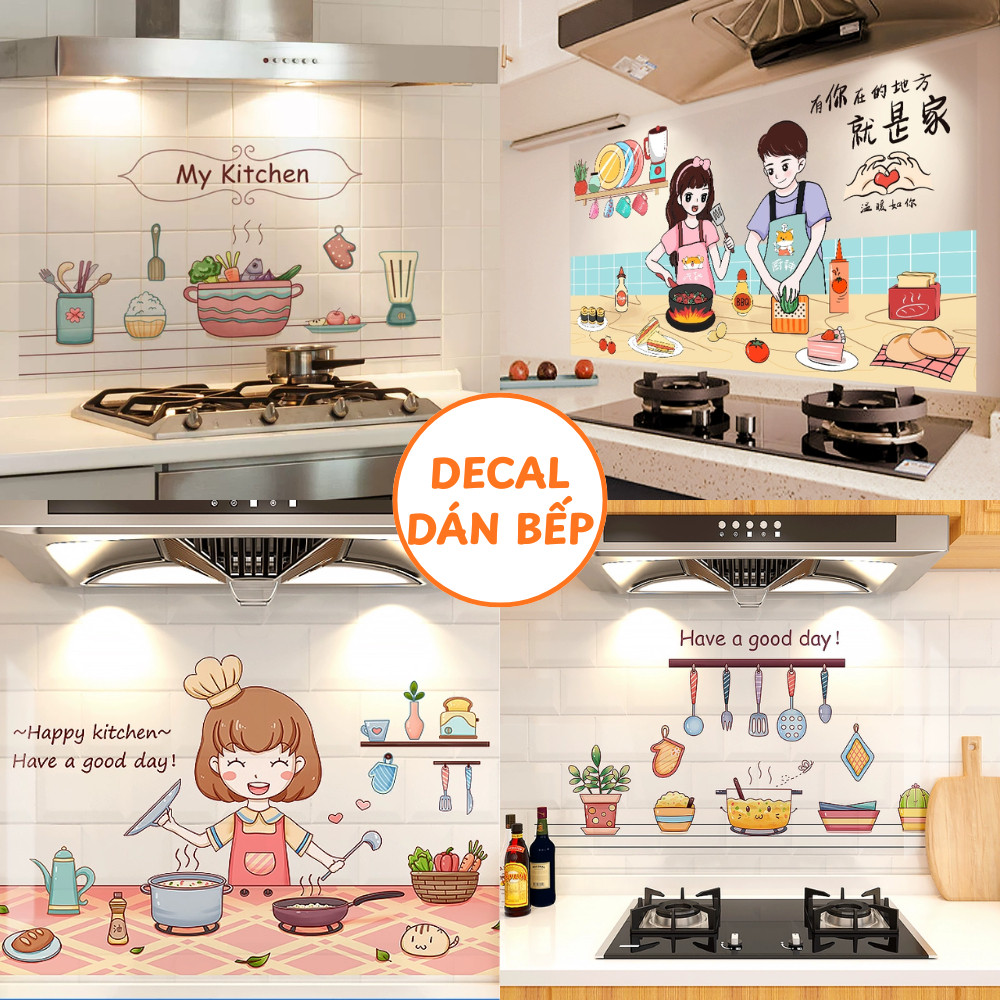 Decal Giấy Dán Tường Bếp Chống Dầu Mỡ Dán Bếp Trang Trí Nhà Cửa, Chống Thấm – Chống Bẩn – Dễ Lau