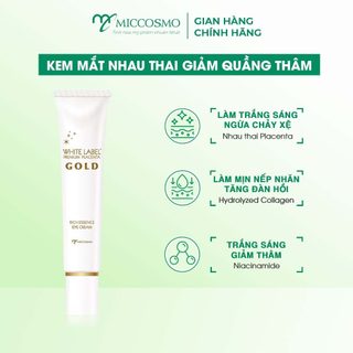 Kem mắt hỗ trợ giảm thâm, dưỡng sáng Miccosmo White Label Premium Placenta Rich Gold Eye Cream 25g