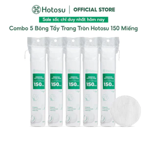 Ship từ HCM - [100% COTTON] COMBO 5 BÔNG TẨY TRANG HOTOSU MỀM MỊN KHÔNG XƠ BÔNG CAO CẤP 150 MIẾNG PREMIUM COTTON PADS