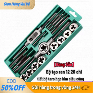 【24h】Bộ tay quay taro tạo ren trong và ngoài 20 chi tiết M3-M12 bộ taro taro ren ngoài