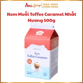Kem Muối Toffee Caramel Nhất Hương 500g, làm nổi bật hương vị chính của món ăn, thức uống