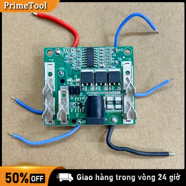 Mạch sạc xả pin Makita 5s 21v chân phổ thông  Dòng Xả Cao PIN ĐẦY TỰ NGẮT CÂN BẰNG TỰ ĐỘNG