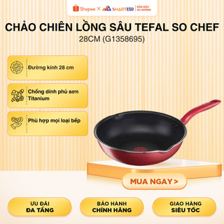 Chảo chiên lòng sâu chống dính Tefal So Chef 28cm (G1358695) - Dùng mọi loại bếp |HỎA TỐC 2H HCM|