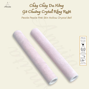 Chày Chày Da Hồng Gõ Chuông Crytal Rỗng Ruột - CXNP145
