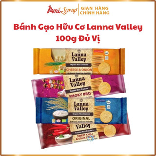 Bánh Gạo Hữu Cơ Lanna Valley 100g Đủ Vị Rice Cracker