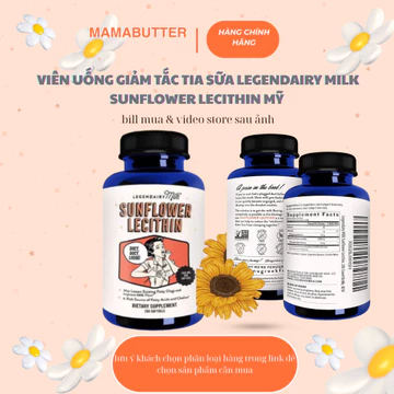 Viên Uống Giảm Tắc Tia Sữa Legendairy Milk Sunflower Lecithin Mỹ [Đủ bill, bay Air]