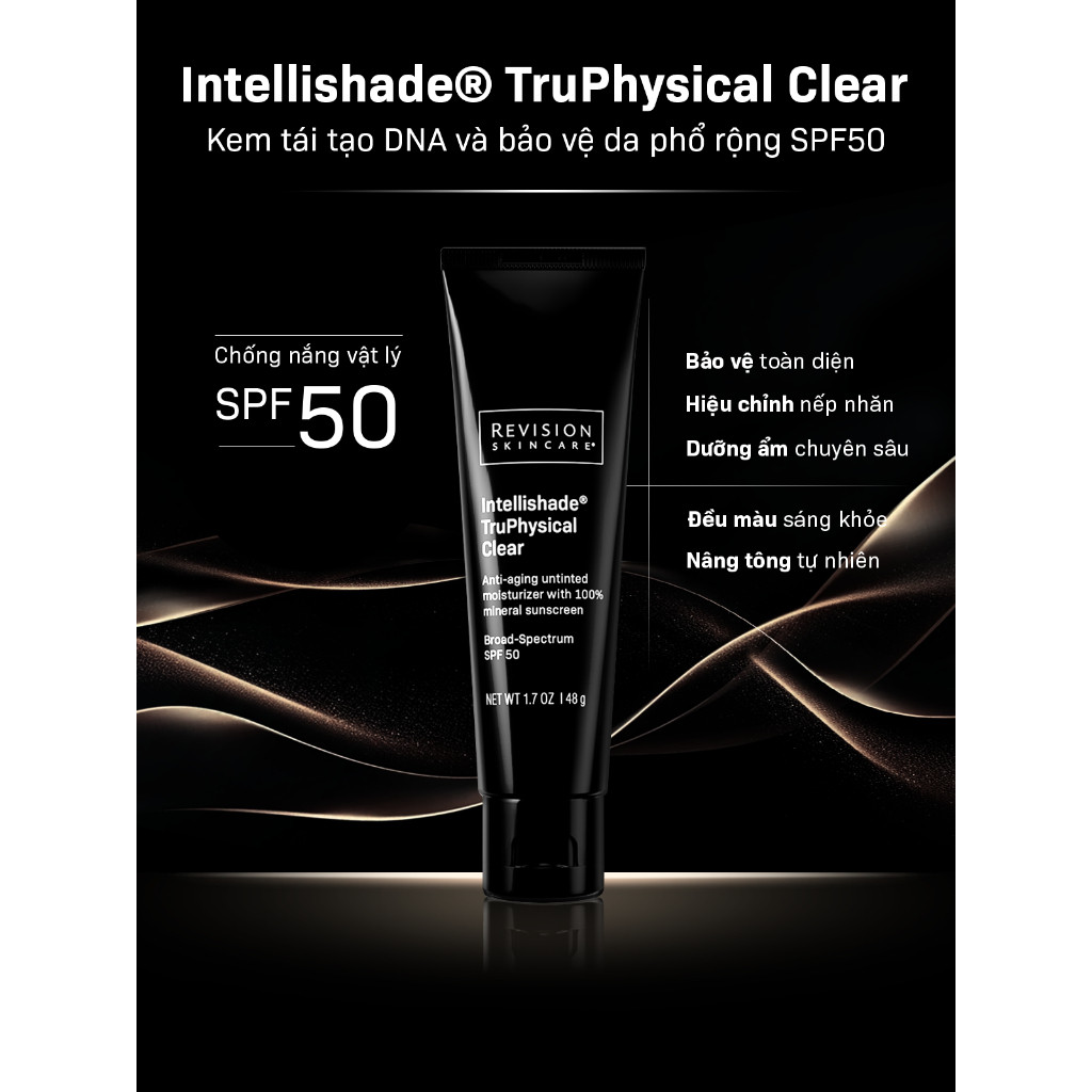 [LIVE] Kem Chống Nắng Trẻ Hóa Màng Đáy Thuần Vật Lý SPF50 REVISION SKINCARE Intellishade® TruPhysical™ Clear 48g