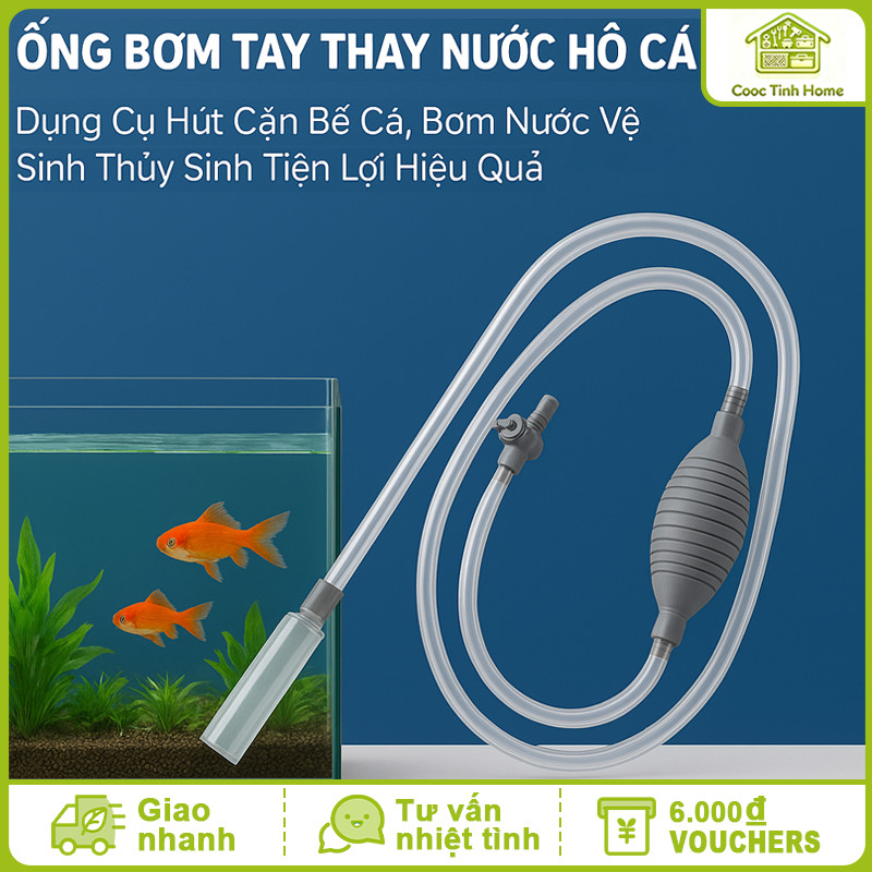 Ống Bơm Tay Thay Nước Hồ Cá – Dụng Cụ Hút Cặn Bể Cá, Bơm Nước Vệ Sinh Thuỷ Sinh Tiện Lợi Hiệu Quả