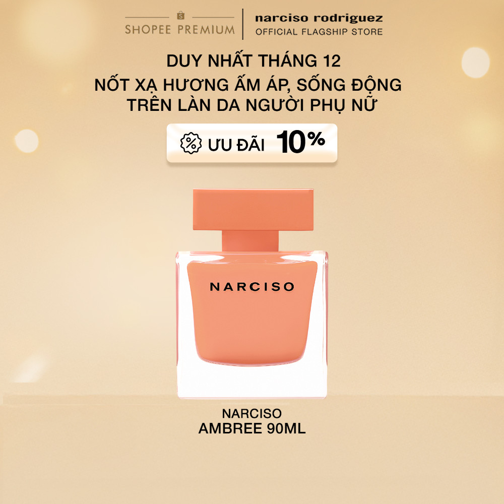 [THÁNG 12 | ƯU ĐÃI ĐẾN 21%] Nước Hoa nữ Narciso Rodriguez Narciso Eau De Parfum Ambrée 90ml