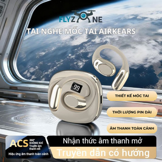 TAI NGHE CHỐNG ỒN AIRKEARS - THIẾT KẾ MÓC TAI ĐỘC ĐÁO, ĐẮM CHÌM ÂM THANH TOÀN CẢNH