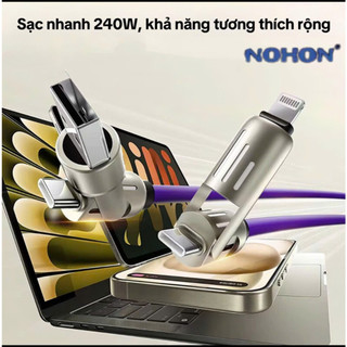 Cáp sạc nhanh NOHON - MAGIC JOHN truyền dữ liệu 4 trong 1, sạc siêu nhanh 240W, cáp truyền dữ liệu 480Mbps BH 3 Tháng