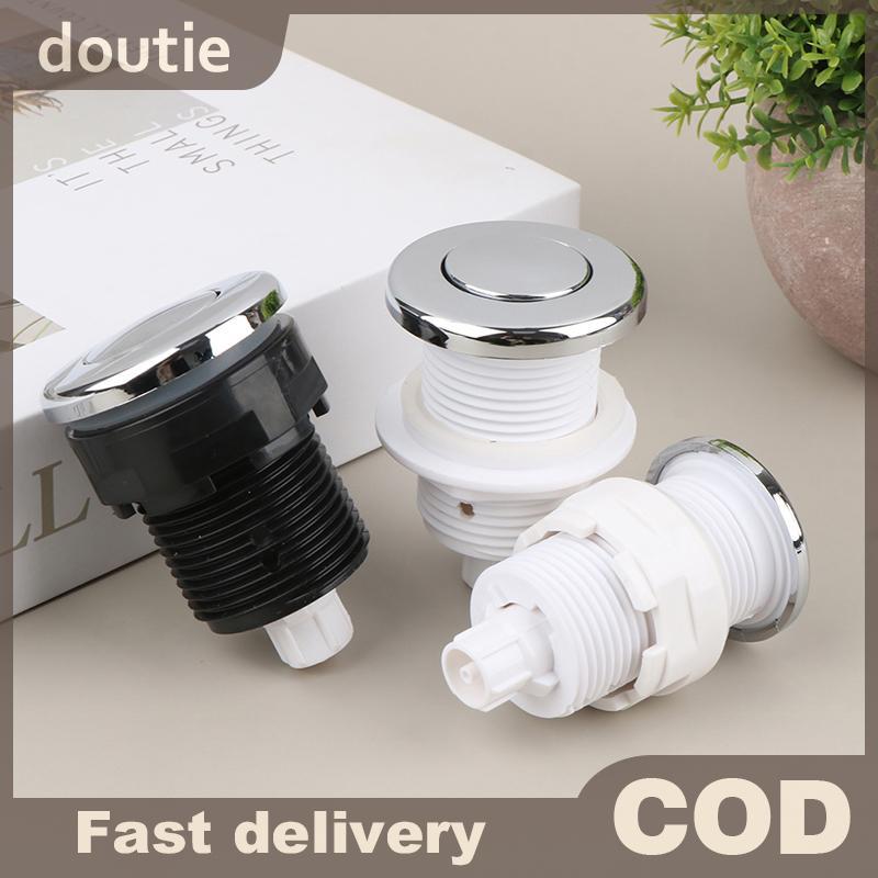 Doutie 28 / 32 / 34mm Nút ấn bật tắt khí nén cho bồn tắm Spa Xử lý rác thải VN