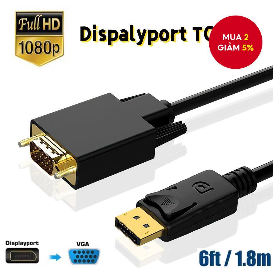 Cáp Chuyển Đổi DisplayPort Sang VGA 1.8m Nam Sang Nam Cho Máy Tính ...