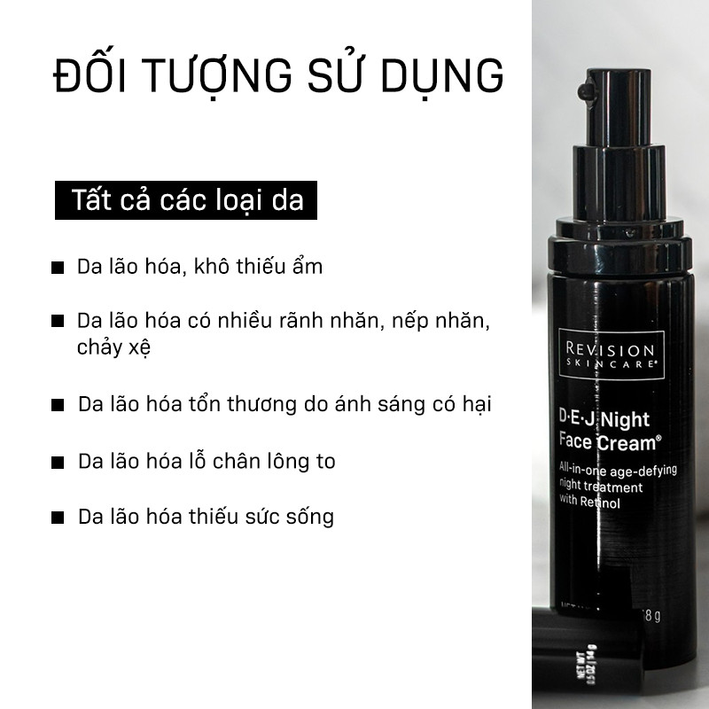 [LIVE] Kem Dưỡng Trẻ Hóa Màng Đáy Và Tái Tạo Da Ban Đêm Chứa 0.25% Retinol REVISION SKINCARE D·E·J Night Face Cream 48g
