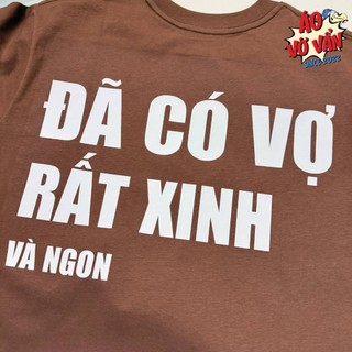 Áo thun  Đã Có Vợ Rất Ngon, Áo Thun BOXY Couple Hài Hước Premium Fit - Cotton 100% 2 chiều Mùa hè