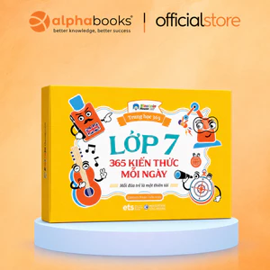 Flashcard - Trung Học 365: Lớp 7 – 365 Kiến Thức Mỗi Ngày, Kiến Thức Toàn Diện Học Sinh THCS (ETS)