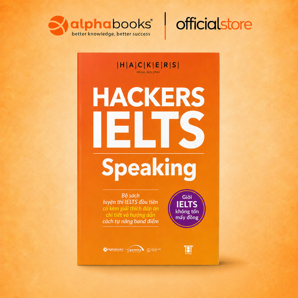 Sách - Hackers IELTS Speaking (Kèm lời giải và đáp án chi tiết) (Gamma Books)