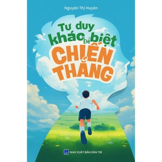 Combo 2 Cuốn: Tư Duy Khác Biệt Để Chiến Thắng + Hôm Nay Con Không Trì Hoãn ( CÓ LẺ TỪNG CUỐN )