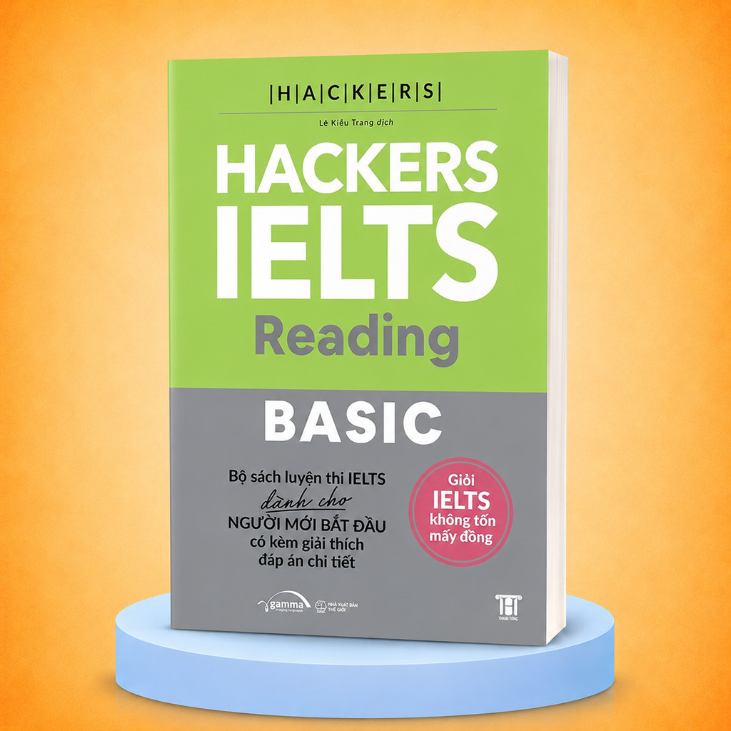 Sách - Hackers Ielts Basic Reading - Phù hợp cho Band 3.0-5.5 - Kèm lời giải chi tiết (Gamma Books)