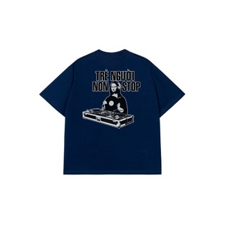 Áo Thun TRẺ NGƯỜI NON STOP Cotton 100% BOXY Nam Nữ