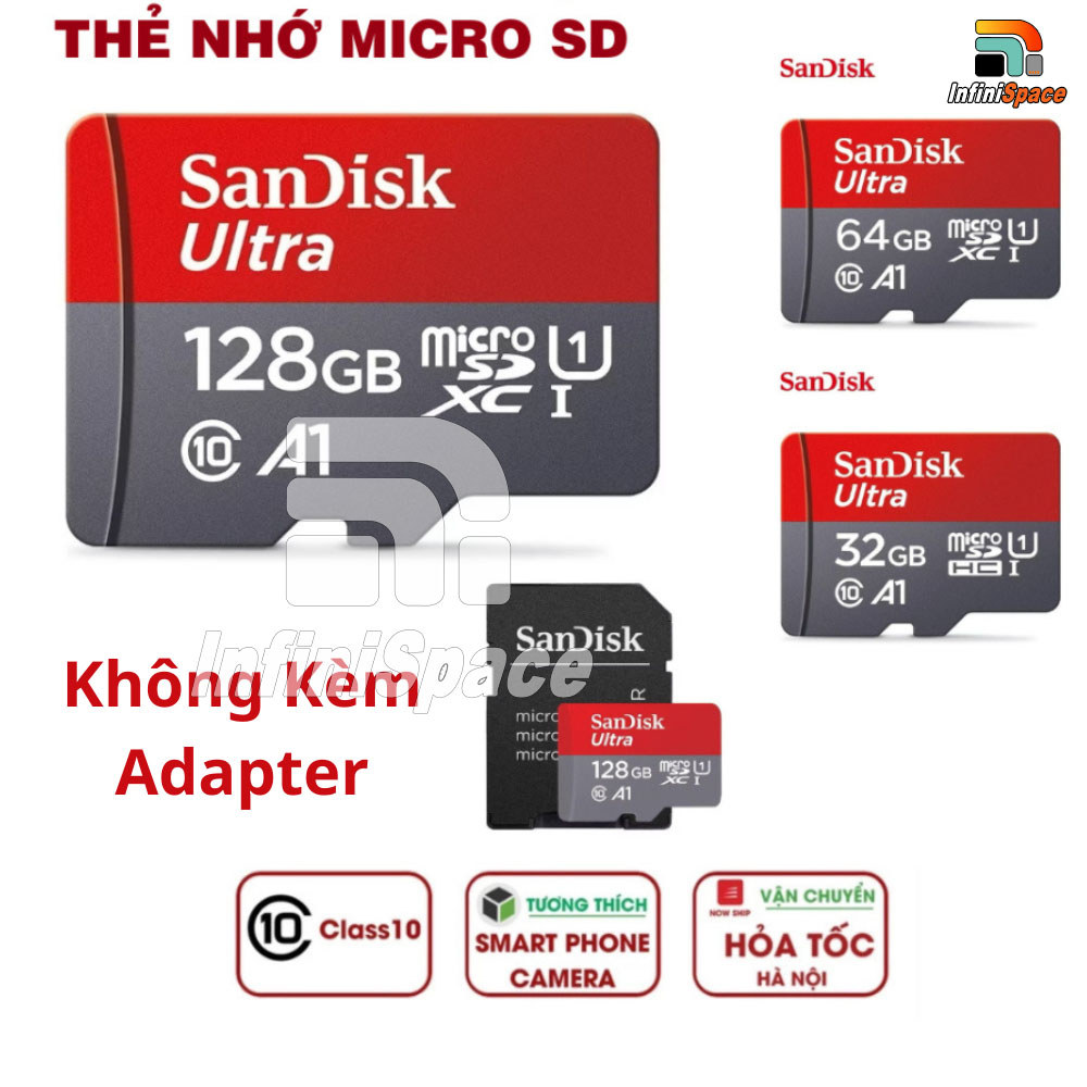 Thẻ nhớ SanDisk Ultra microSDXC 64GB / 128GB / 256GB / 512GB Ultra A1 C10 U1 UHS-I 150MB/s Bảo hành 10 năm