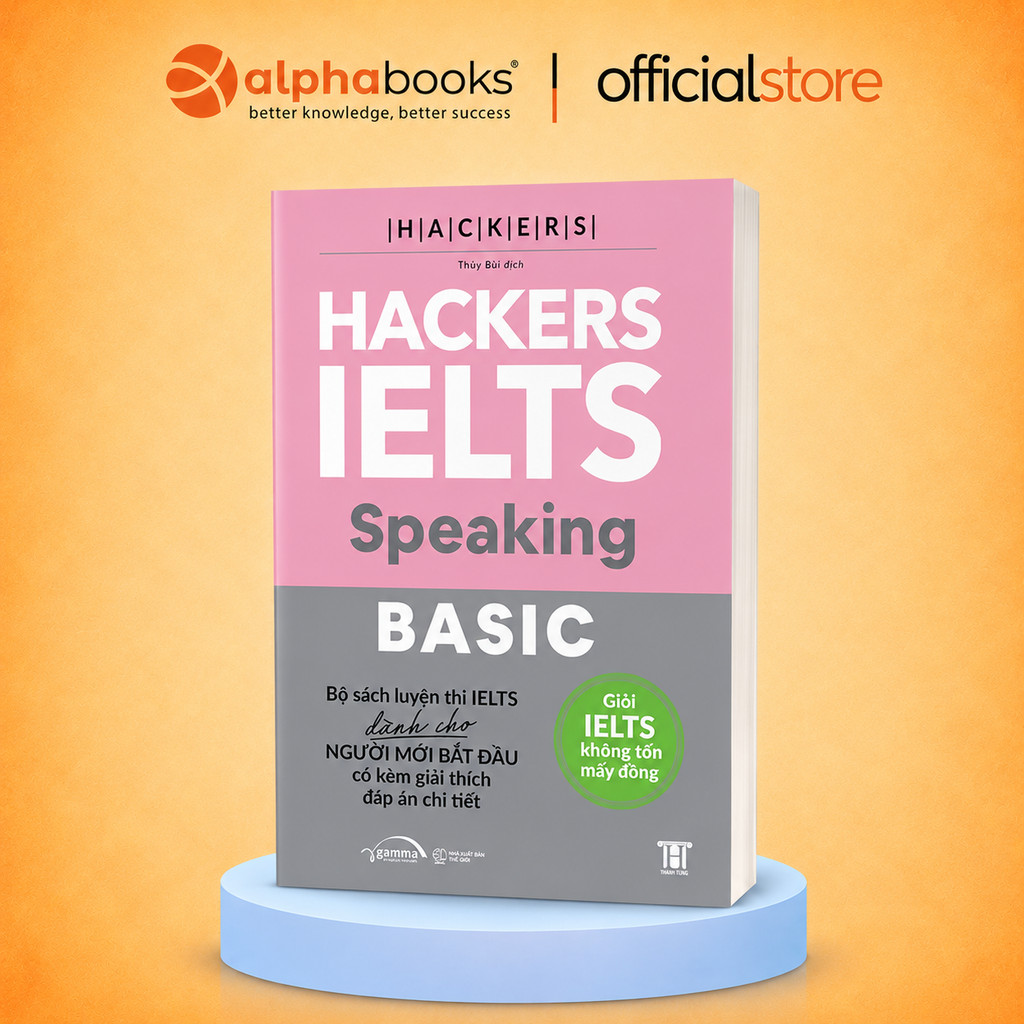 Sách – Hackers IELTS Basic Speaking – Luyện Nói IELTS band 3.0–5.5 Kèm Lời Giải Chi Tiết (gamma)