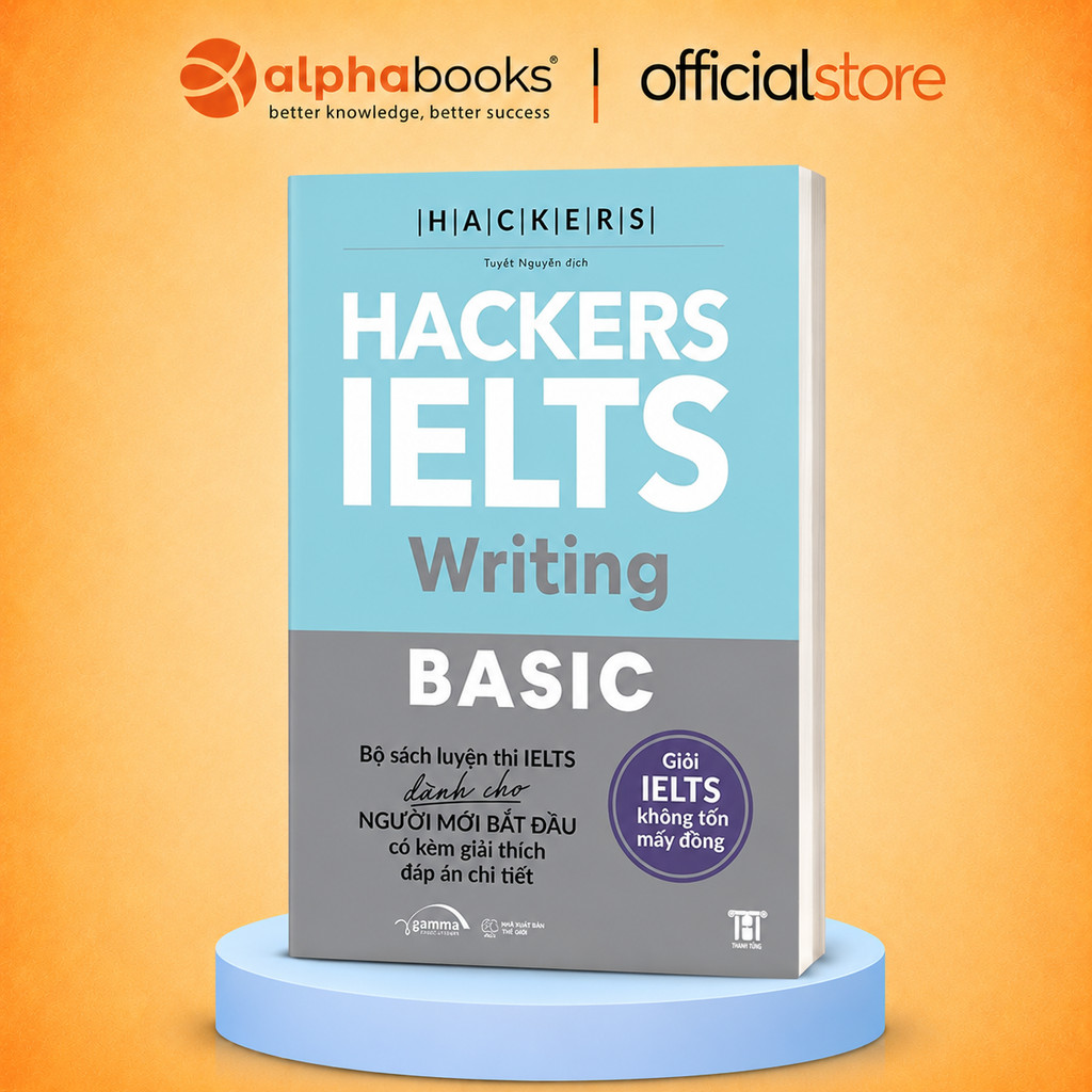 Sách – Hackers IELTS Basic Writing – Phù Hợp Cho band 3.0–5.5 Kèm Lời Giải Chi Tiết (Gamma Books)
