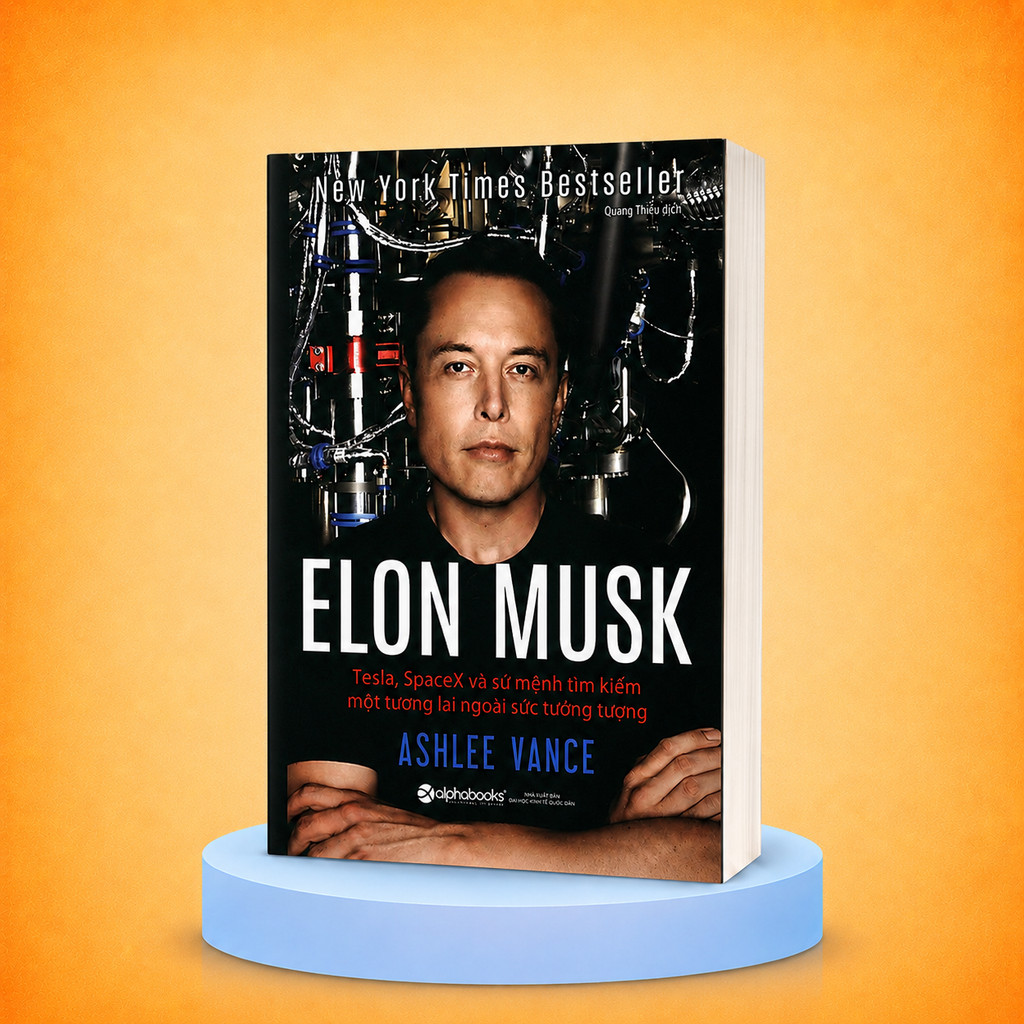 Sách - Elon Musk Tesla, SpaceX Và Sứ Mệnh Tìm Kiếm Một Tương Lai Ngoài Sức Tưởng Tượng (Alpha Books)