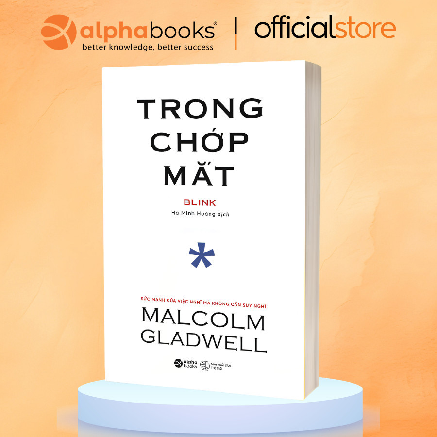 Sách - Lẻ/Combo Malcolm Gladwell: Trong chớp mắt + Chú chó nhìn thấy gì (Alpha Books)