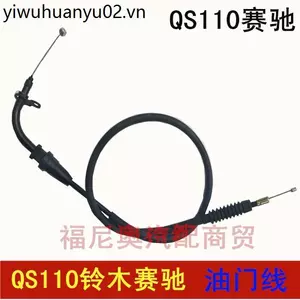Xe máy Suzuki Saichi QS110 Dây ga 110 Dây ga Odometer Dòng ga Dây ga Dây phanh trước