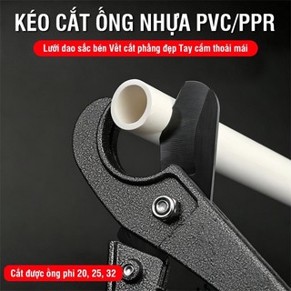 Kéo cắt ống nhựa nhanh 32mm lưỡi hợp kim sắc bén đa năng cắt PVC ống nước ống nhiệt ống điện