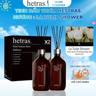 Tinh Dầu Thơm Phòng Hetras (Hương: LA TULIP SHOWER) 500ml, Tinh Dầu Khuếch Tán Hương Nước Hoa Cao Cấp