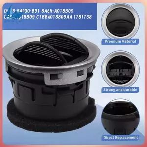 Vòi phun thoát khí bảng điều khiển ô tô DK49-64930-B91 8A6HAQ18B09 cho máy khuếch tán lưới tản nhiệt thông hơi Fiesta 2006-2016 1781738