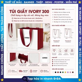 Túi Giấy Ivory, combo 10 túi giấy theo yêu cầu, nhận in Số lượng Ít hàng loại cao cấp, đã in Fre thiết kế. bao giá rẻ