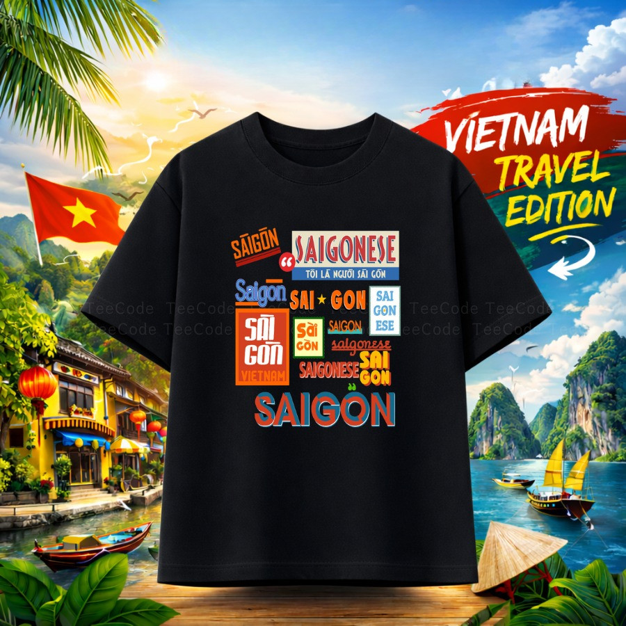 （Giao hàng 24h）Angela Áo Thun Việt Nam SAIGONESE TÔI LÀ NGƯỜI SÀI GÒN Du Lịch In Chữ Hình Nam Nữ Unisex Cổ Tròn