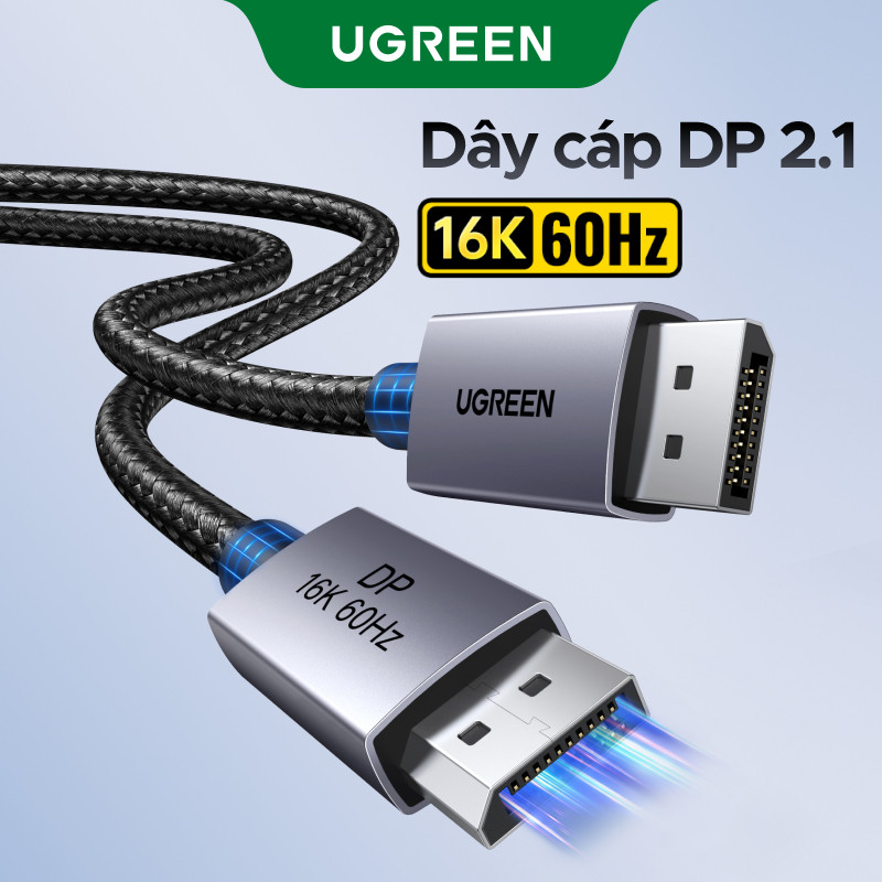 Cáp DisplayPort DP 2.1 UGREEN 80Gbps Hỗ trợ 16K @ 60Hz 8K @ 240Hz 4K ...