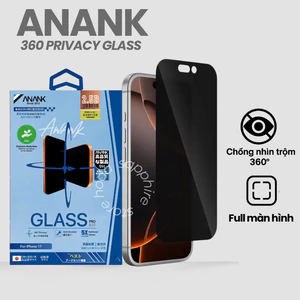 Kính Cường Lực Chống Nhìn Trộm 360 Độ ANANK Privacy Cho iPhone 17 Pro Max 17 Air 16 Pro Max 15 14
