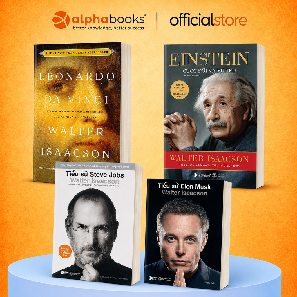 Sách - Tiểu Sử: Elon Musk, Steve Jobs, Einstein, Leonardo Da Vinci - Walter Isaacson (Alpha Books)